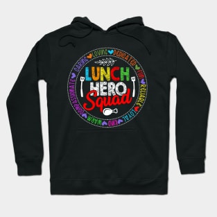 Lunch Hero Squad Funny Lunch Lady School Cafeteria Worker Hoodie